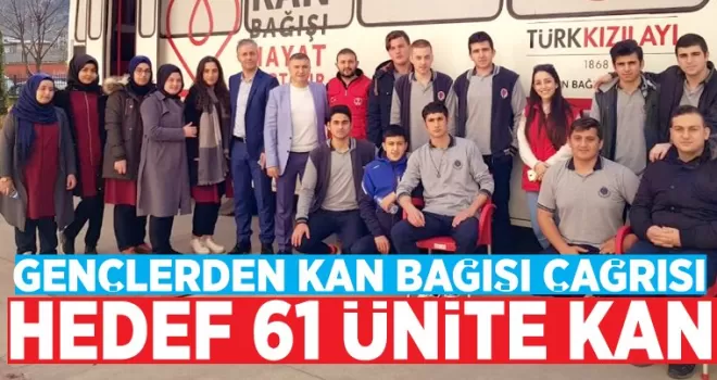 Hedef 61 ünite kan... Kan bağışına davet...