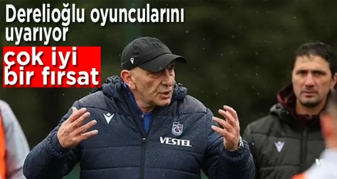 İhsan Derelioğlu oyuncularını uyarıyor