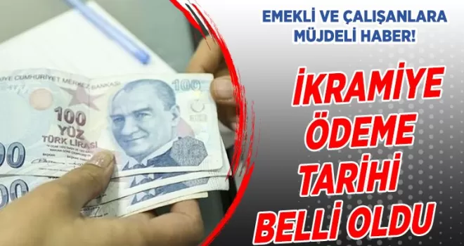 İkramiye ödeme tarihi belli oldu!  
