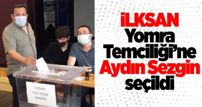 İLKSAN Yomra Temsilcisi’ne Aydın Sezgin seçildi