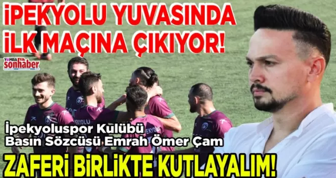 İpekyolu Yuvasında ilk maçına çıkıyor