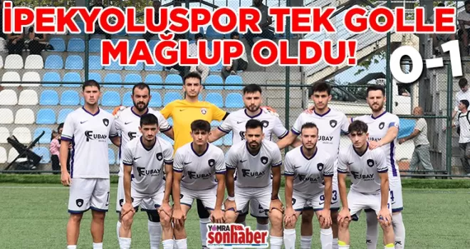 İpekyoluspor, Tek Golle Mağlup Oldu… 0-1