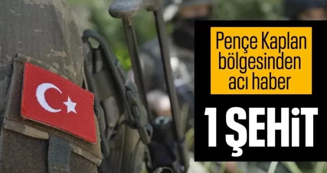 Irak’ın kuzeyinde 1 askerimiz şehit oldu