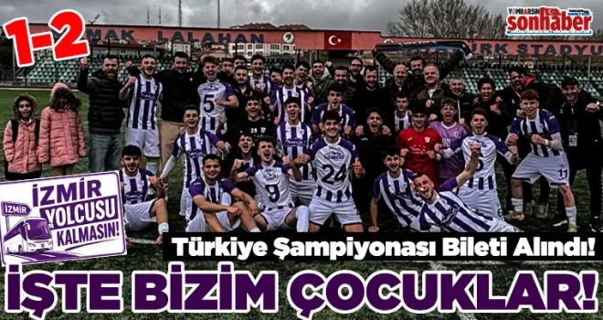 İŞTE BİZİM ÇOCUKLAR