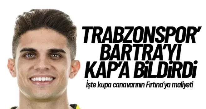 İşte Marc Bartra'nın Trabzonspor'a maliyeti!