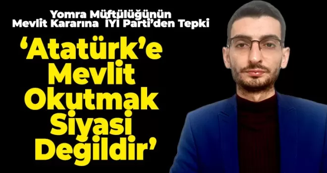  İYİ Parti’den Yomra Müftülüğe Tepki