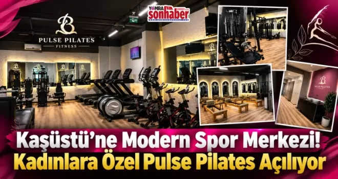 Kadınlara Özel Pulse Pilates Açılıyor