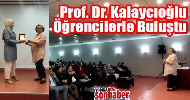 Kalaycıoğlu Öğrencilerle Buluştu.