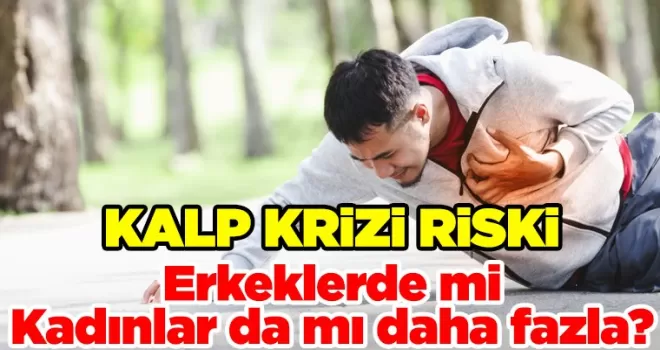 Kalp Krizi Riski Erkeklerde mi, Kadınlar da mı daha fazla?