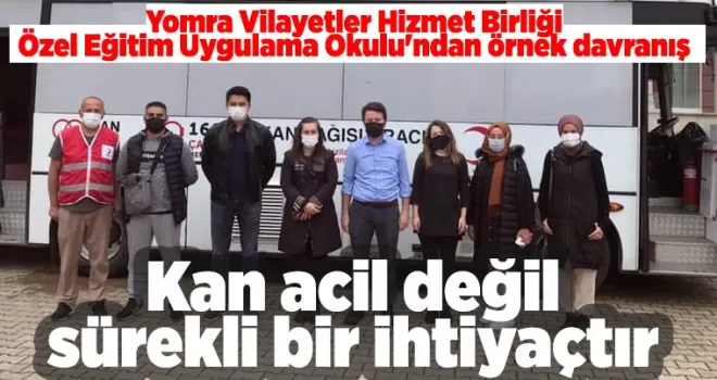 Kan acil değil sürekli bir ihtiyaçtır...