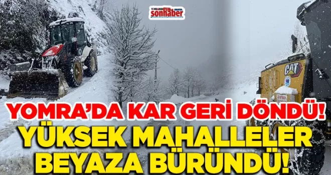 Kar geri döndü... Yüksek mahalleler beyaza büründü