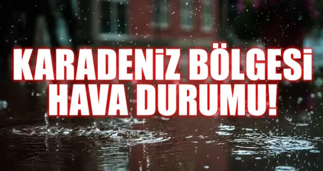 Karadeniz Bölgesi Hava Durumu