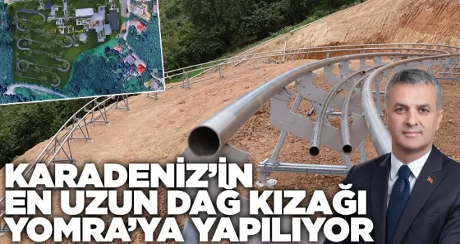 Karadeniz’in en uzun dağ kızağı Yomra’ya yapılıyor!