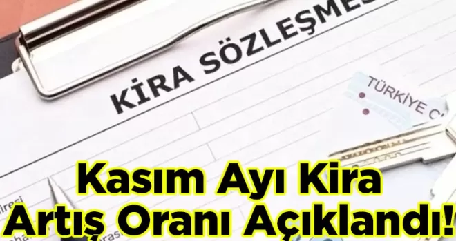Kasım Ayı Kira Artış Oranı Açıklandı