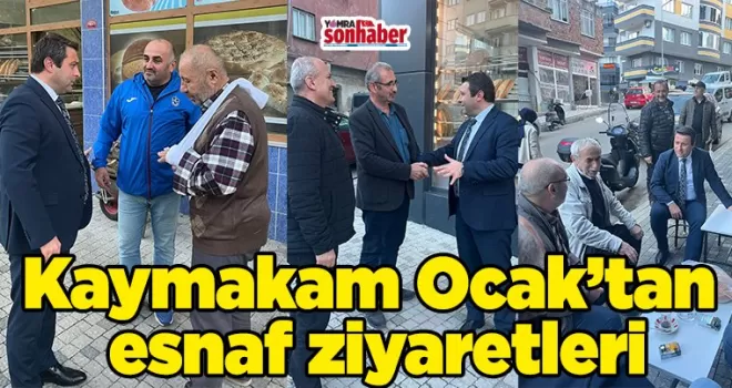 Kaymakam Ocak’tan Yomra  Genelinde Esnaf Ziyaretleri