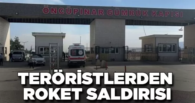 Kilis’te sınır bölgesine roketli saldırı