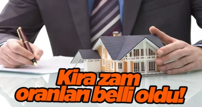 Kira zam oranları belli oldu!