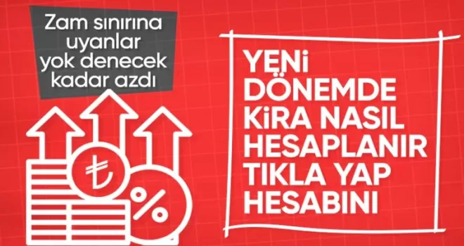 Kira zam sınırı Temmuz’da bitiyor: Nasıl hesaplanacak