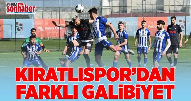 Kıratlıspor’dan  Farklı Galibiyet 