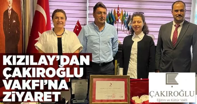 Kızılay'dan Çakıroğlu Vakfı'na ziyaret
