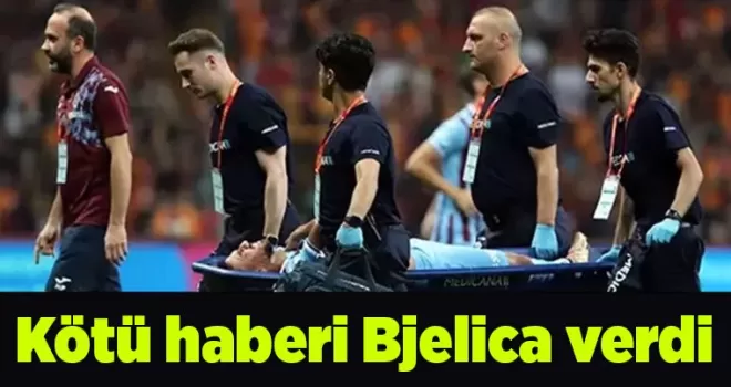       Kötü haberi Nenad Bjelica verdi