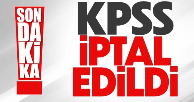 KPSS iptal edildi
