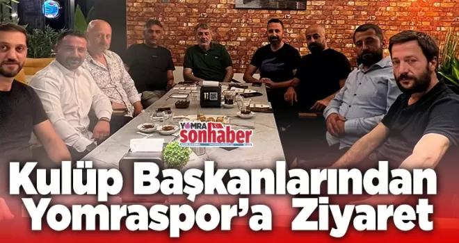 Kulüp Başkanlarından  Yomraspor’a  Ziyaret