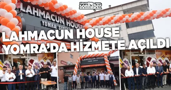 Lahmacun House Yomra’da Hizmete Açıldı