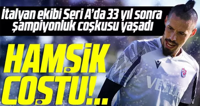 Marek Hamşik serie A coşkusu yaşadı