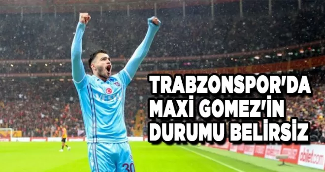Maxi Gomez belirsiz