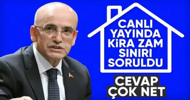Mehmet Şimşek, kiralarda yüzde 25’lik zam sınırıyla ilgili konuştu