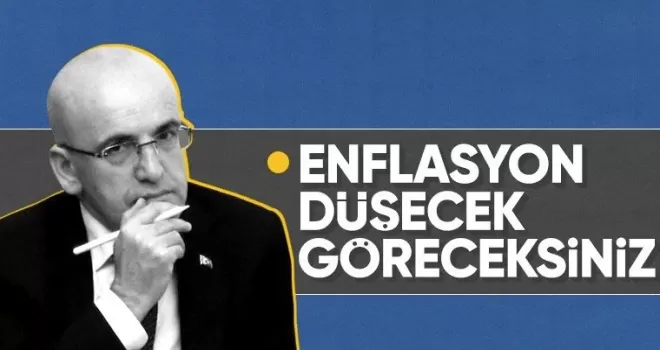 Mehmet Şimşek: Türkiye’de enflasyon düşecek