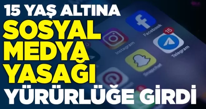 Merakla beklenen sosyal medya yasası yürürlüğe girdi