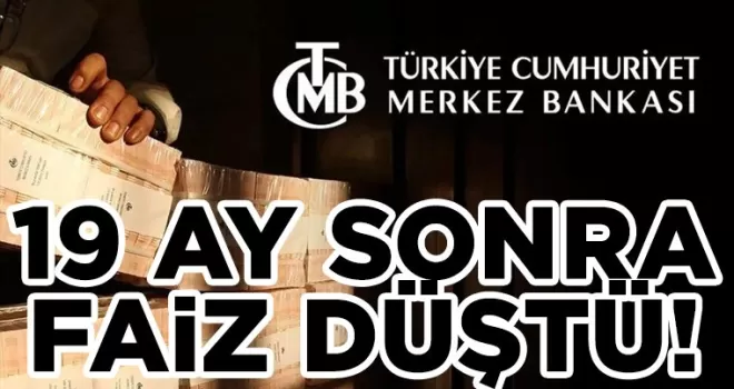 Merkez Bankası faiz kararını açıkladı... 19 ay sonra faiz düştü