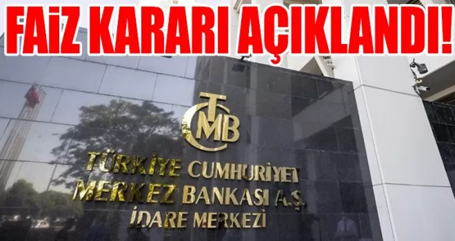 Merkez Bankası faiz kararını açıkladı