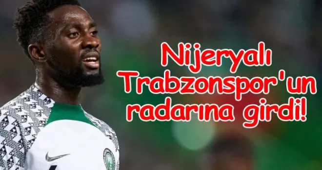 Nijeryalı ön libero Trabzonspor’un radarına girdi