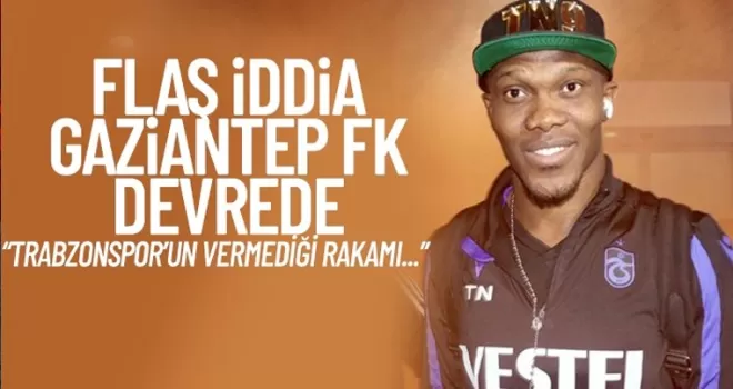 Nwakaeme'ye Gaziantep Fk kancası!
