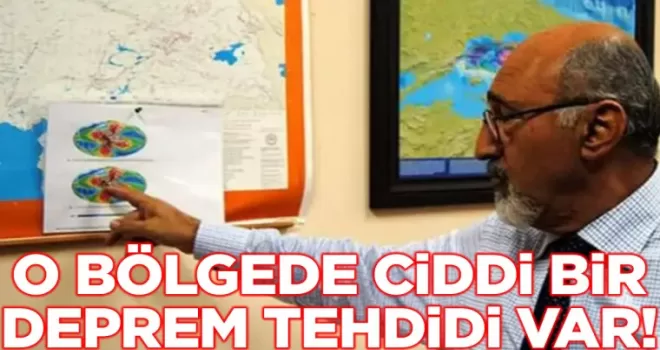 O bölgede ciddi bir deprem tehdidi var!