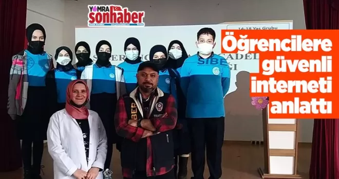 Öğrencilere güvenli interneti anlattı