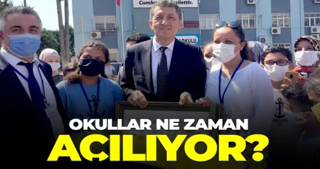 Okullar ne zaman açılacak?