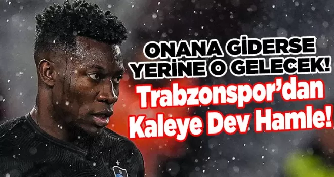 Onana Giderse Yerine O Gelecek