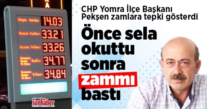 Önce sela okuttu sonra zammı bastı