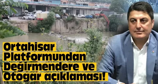Ortahisar Platformundan, Trabzon Değirmendere ve Otogar açıklaması!