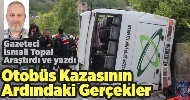 Otobüs Kazasının Ardındaki Gerçekler
