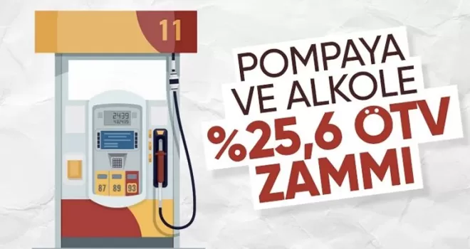 ÖTV zammı belli oldu! Benzine 2.30 lira, motorine 2.16 lira ÖTV artışı