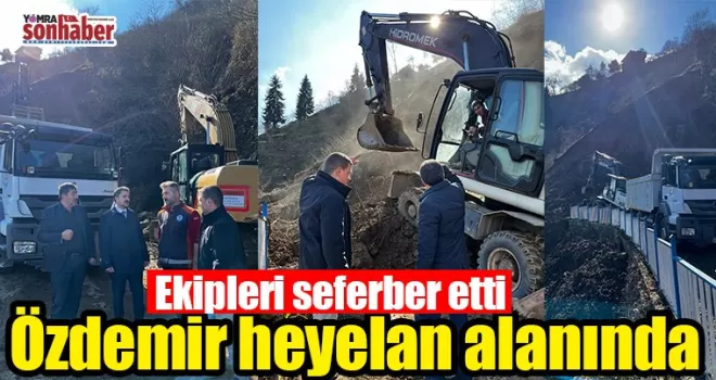 Özdemir heyelan alanında