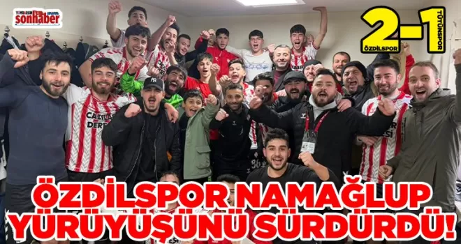 Özdilspor Namağlup Yürüyüşünü Sürdürdü: 2-1