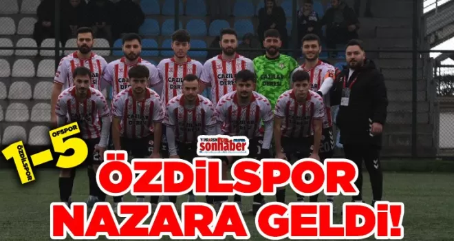 Özdilspor Nazara Geldi