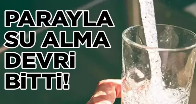 Parayla su alma devri bitiyor: Artık bunu yapmanız yeterli olacak