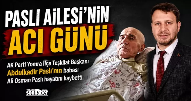 Paslı Ailesinin Acı Günü